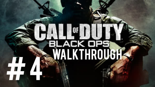 CALL OF DUTY BLACK OPS-#4-WALKTHROUGH
