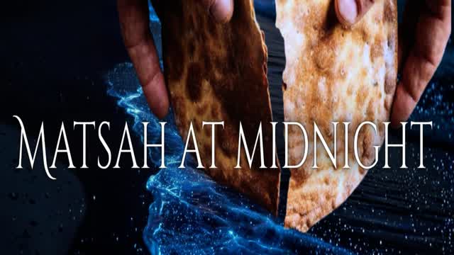 Matsah at Midnight ~ Leah’s Lyricals