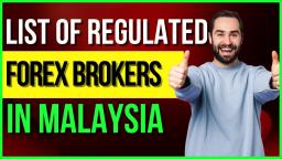 List Of Regulated Forex Brokers In Malaysia ⚖️Malaysia Forex Trading