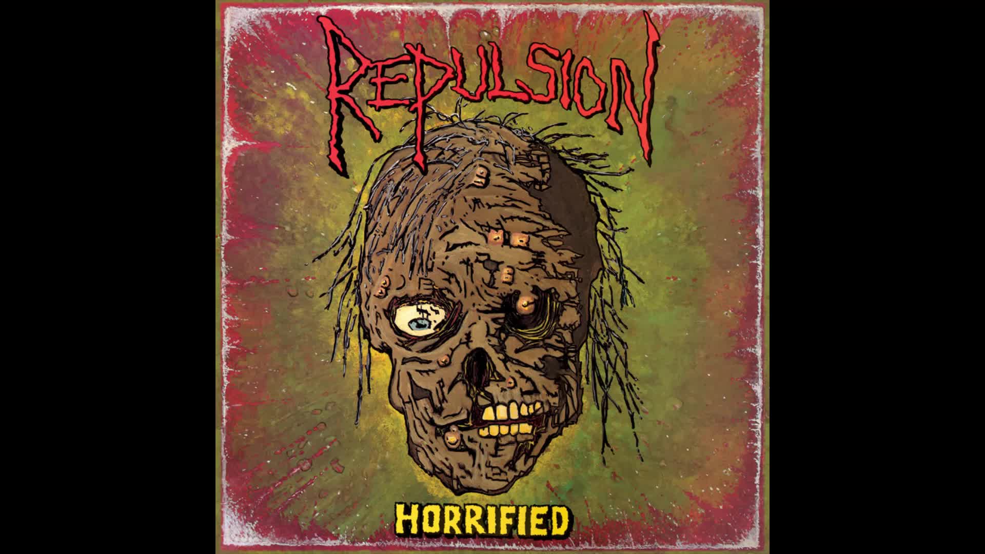 Repulsion - Horrified (Full Album) Repulsion - Horrified (Full Album)