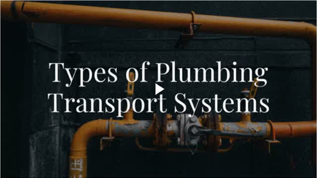 Types of Plumbing Systems