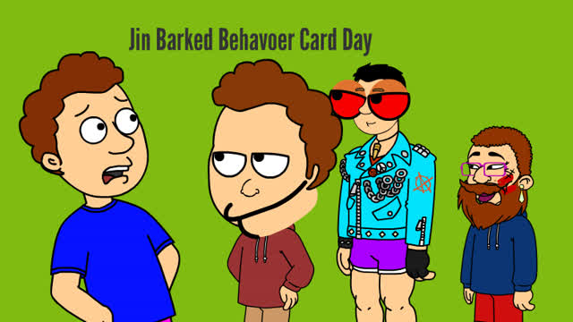 Jin barkeds Behavoir Card Day