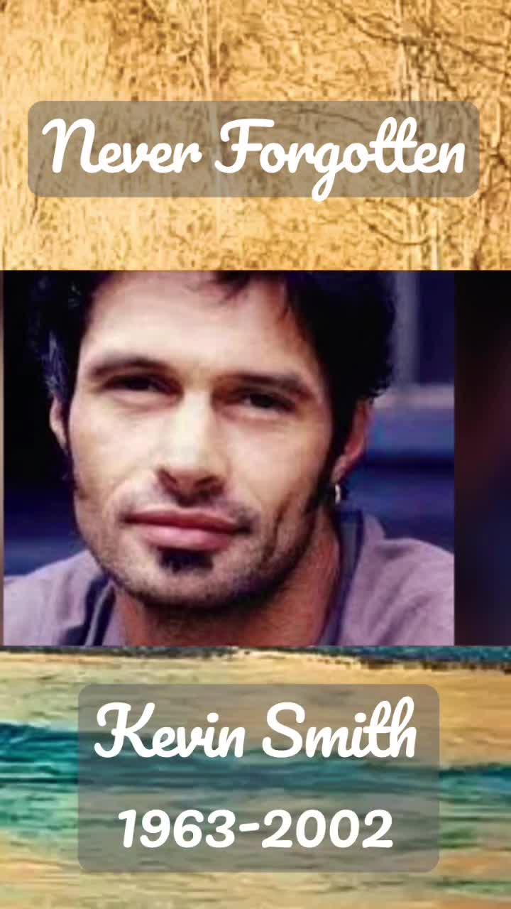 Kevin Smith of Xena warrior princess. gone but not forgotten :(