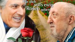 Für dich soll´s ewig Rosen geben (Trailer)