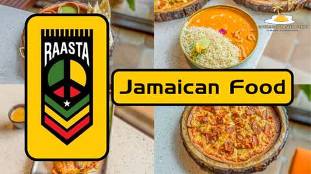 Don’t Be a Jerk - Say Hello to Raasta for Jamaican Cuisine
