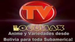 LocomaxTv Bolivia Anime Octubre 2023