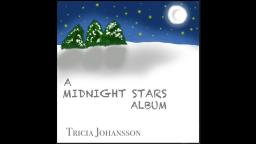 Midnight Stars - Tricia Johansson