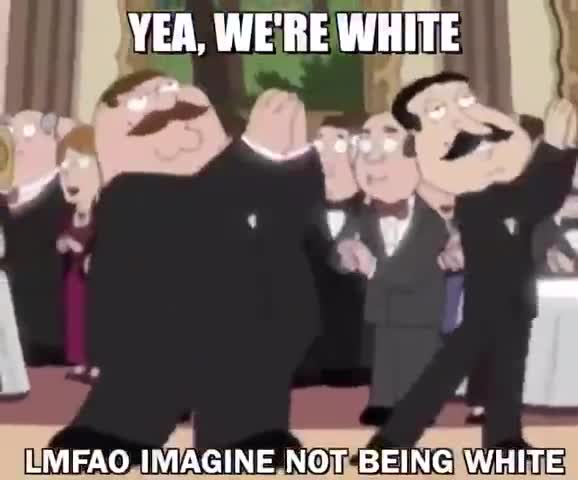 yeah we're white