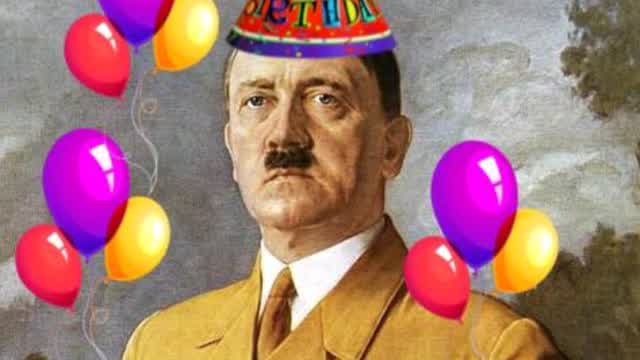Feliz Cumpleaños Hitler