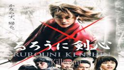 Rurouni Kenshin (2012) Takeru Satoh and Koji Kikkawa Killcount