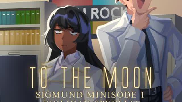 Playthrough - To The Moon - Sigmund Minisode 1 Playthrough - To The Moon - Sigmund Minisode 1
