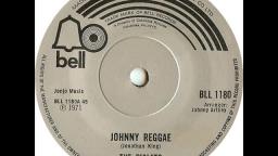 The Piglets.... Johnny Reggae. 1971.
