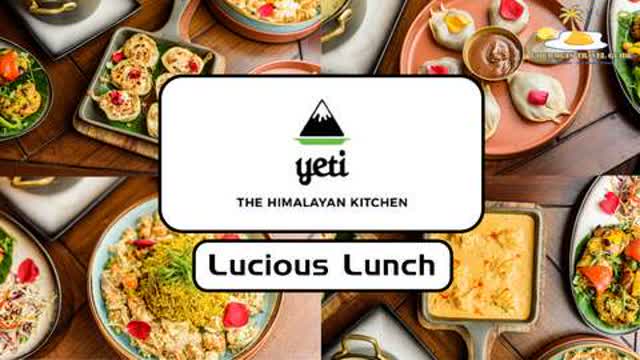 Luscious Lunch at Yeti - The Himalayan Kitchen, Park Street