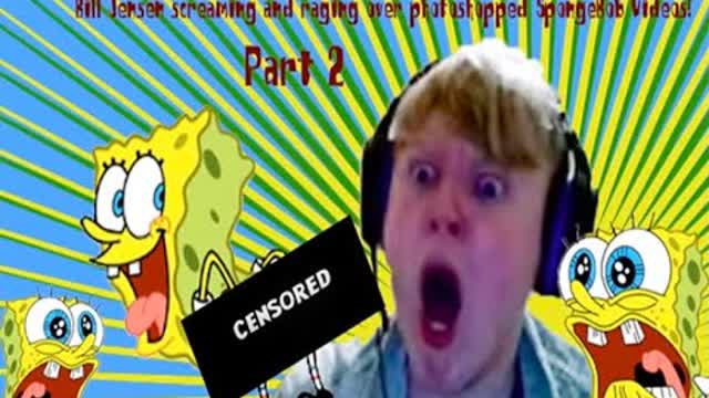 Bill Jensen screaming and raging over photoshopped SpongeBob videos  Part 2  Funny Compilation