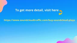 How To Buy Real One Million SoundCloud Plays