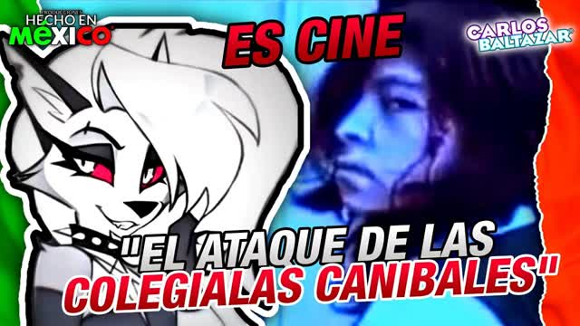 REVIEW "EL ATAQUE DE LAS COLEGIALAS CANIBALES" • "Producciones Hecho en México"