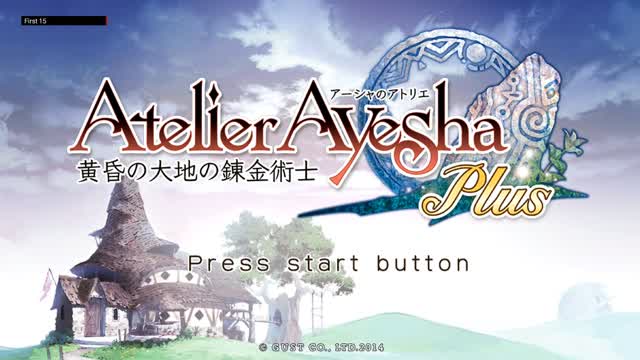 The First 15 Mintues of Atelier Ayesha Plus: 黄昏の大地の錬金術士 (Vita) The First 15 Mintues of Atelier Ayesha Plus: 黄昏の大地の錬金術士 (Vita)