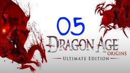 Let´s Play Dragon Age- Origins #05