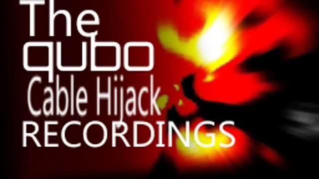The Qubo Cable Hijack Recordings (2016-2020) (RAW DVR RECORDING)