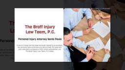 Personal Injury Lawyer Santa Paula - The Braff Injury Law Team, P.C. (805) 317-0041
