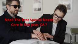 Special Needs Care San Jose | Nu Care