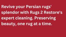 Persian Rugs Cleaning