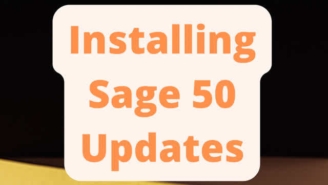 Useful Tips For Updating Sage 50 System