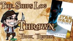 Book Review - Thrawn - The Ships Log #1