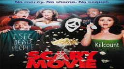 Scary Movie (2000) Killcount