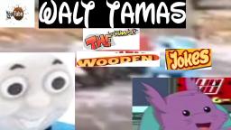 [VLP]: walt tamas and the wooden jokes