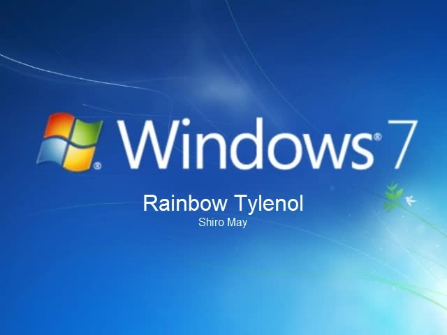 Windows 7 Rainbow Tylenol