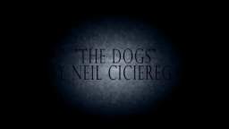 The Dogs (a short horror story.)