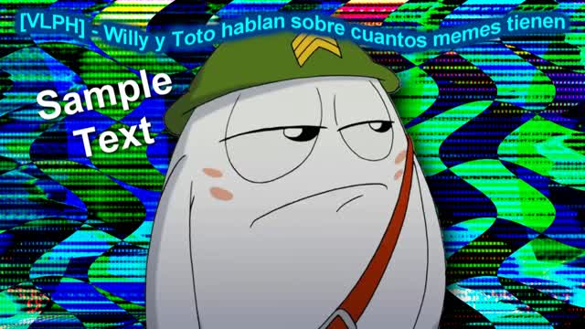 [VLPH] - Willy y Toto hablan sobre cuantos memes tienen
