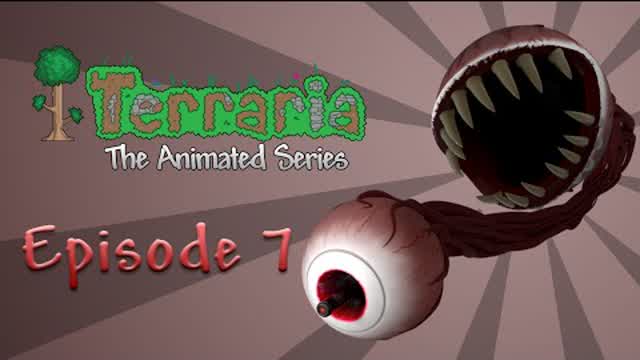 Terraria: The Animated Series - Episode 7