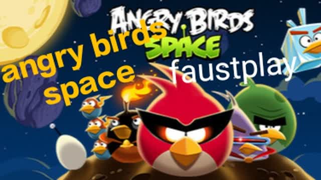 ЗЛЫЕ ПТИЦЫ-#1-Обзор Фауста-Angry birds space