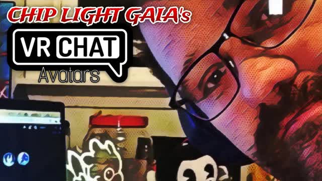 CHIP LIGHT GAIAs VRChat Avatars