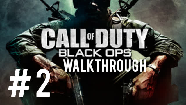 CALL OF DUTY BLACK OPS-#2-WALKTHROGH-RUS