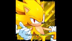 I Can Go Super Sonic Amv