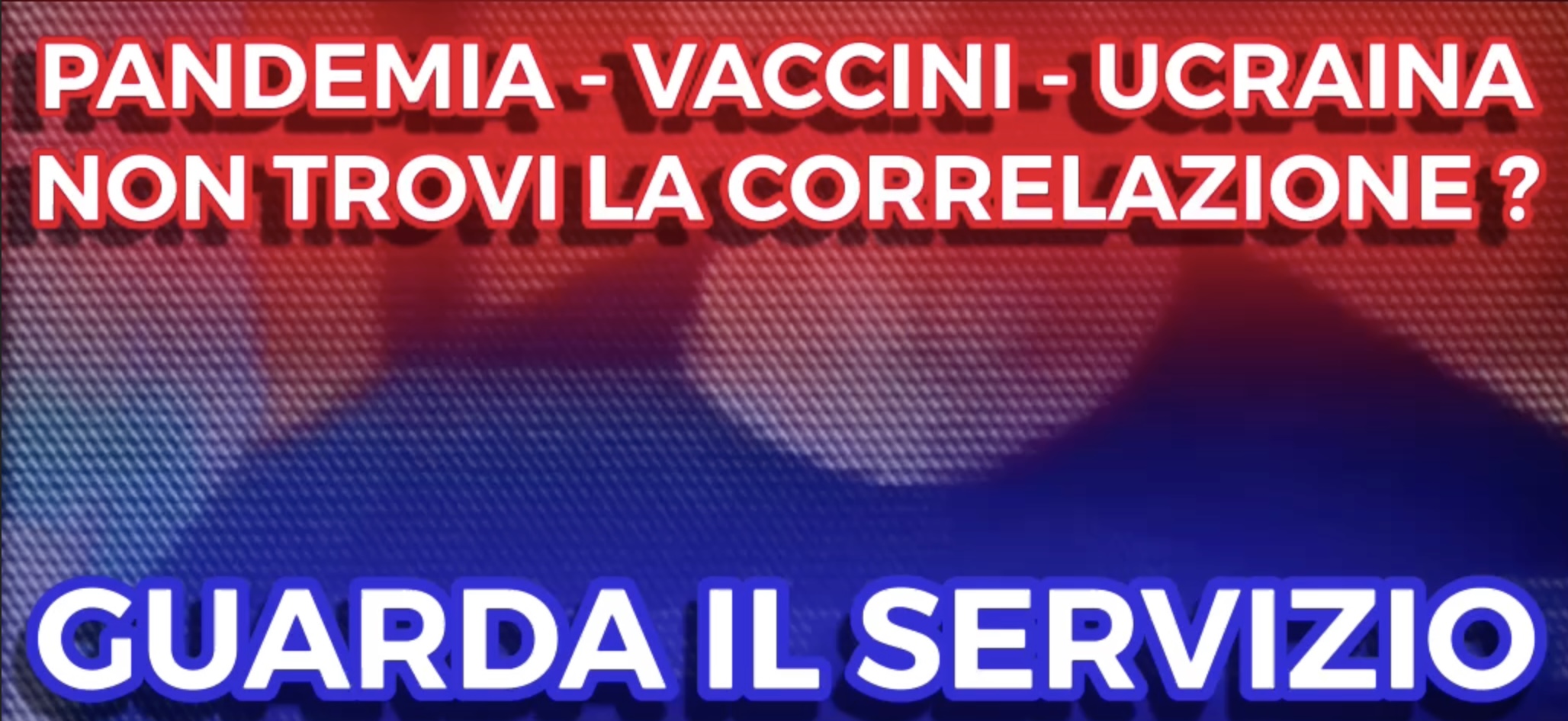 Pandemia Vaccini Ucraina - Non trovi la Correlazione?