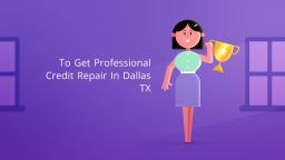 Credit Repair in Dallas, TX