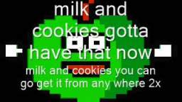 buckwheat boyz milk and cookies lyrics