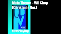 Nova Quantum - Wii Shop (Christmas Ver.)