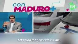 Venezuelan President Maduro - Attention, good world that listens to me. Attention, men and women of 