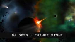 DJ Ness - Future Style
