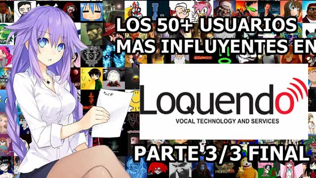 50+ Loquenderos Mas Influyentes de Todos los Tiempos (Parte FINAL)