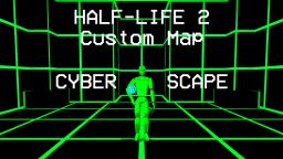 Half-Life 2 Custom Map - Cyberscape