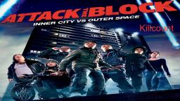 Attack the Block (2011) Killcount
