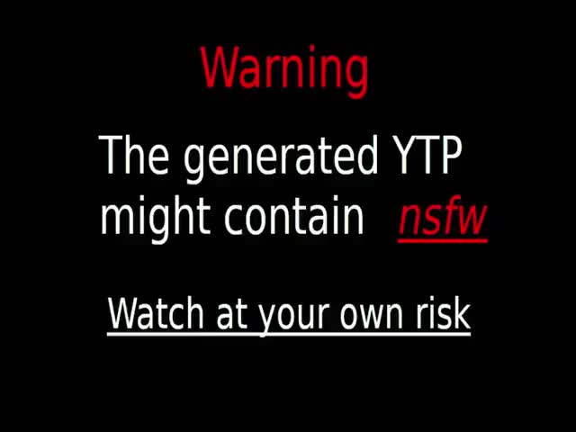 My Haha yes YTP (2-5/Shortest)