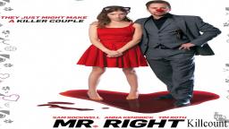 Mr. Right (2015) Killcount