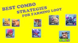 BEST STRATEGIES FOR FARMING LOOT!!! - Clash of Clans.1